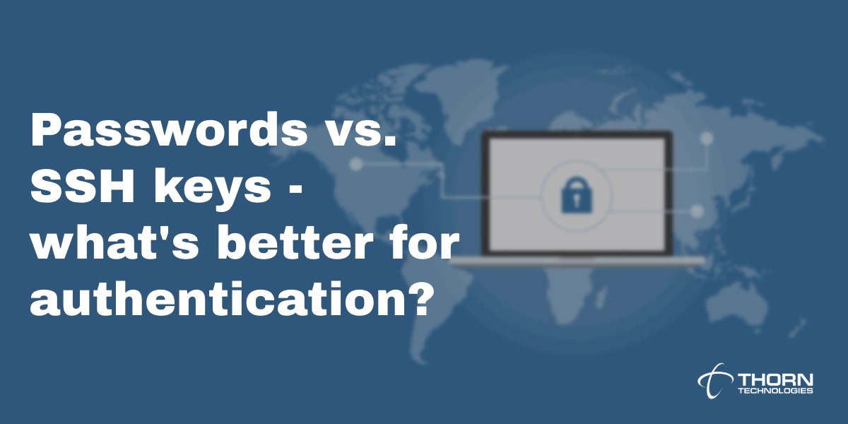 Passwords vs. SSH keys – what’s better for authentication?